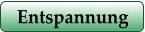 Entspannung
